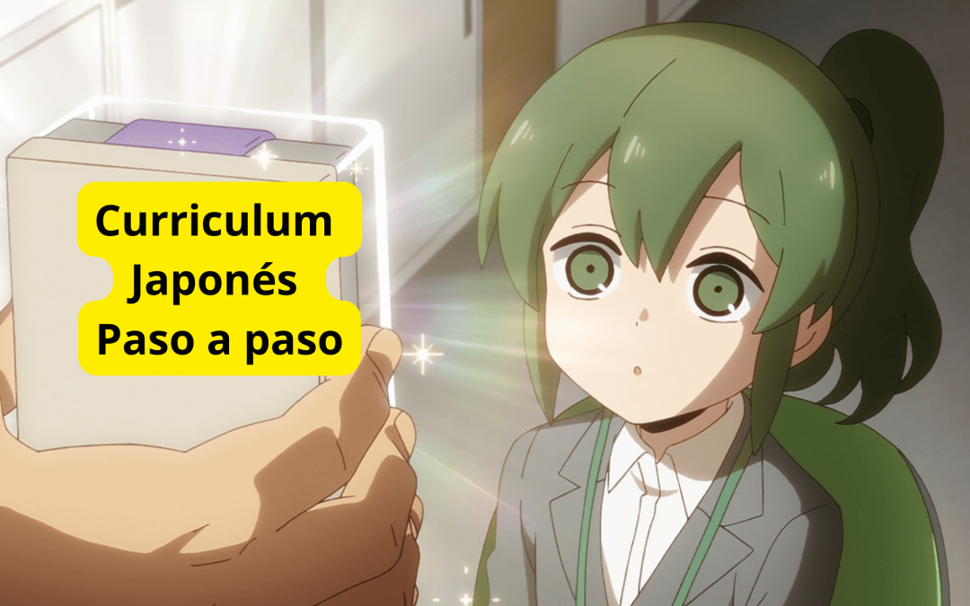 ▷ Currículum Japonés Guia Paso a Paso