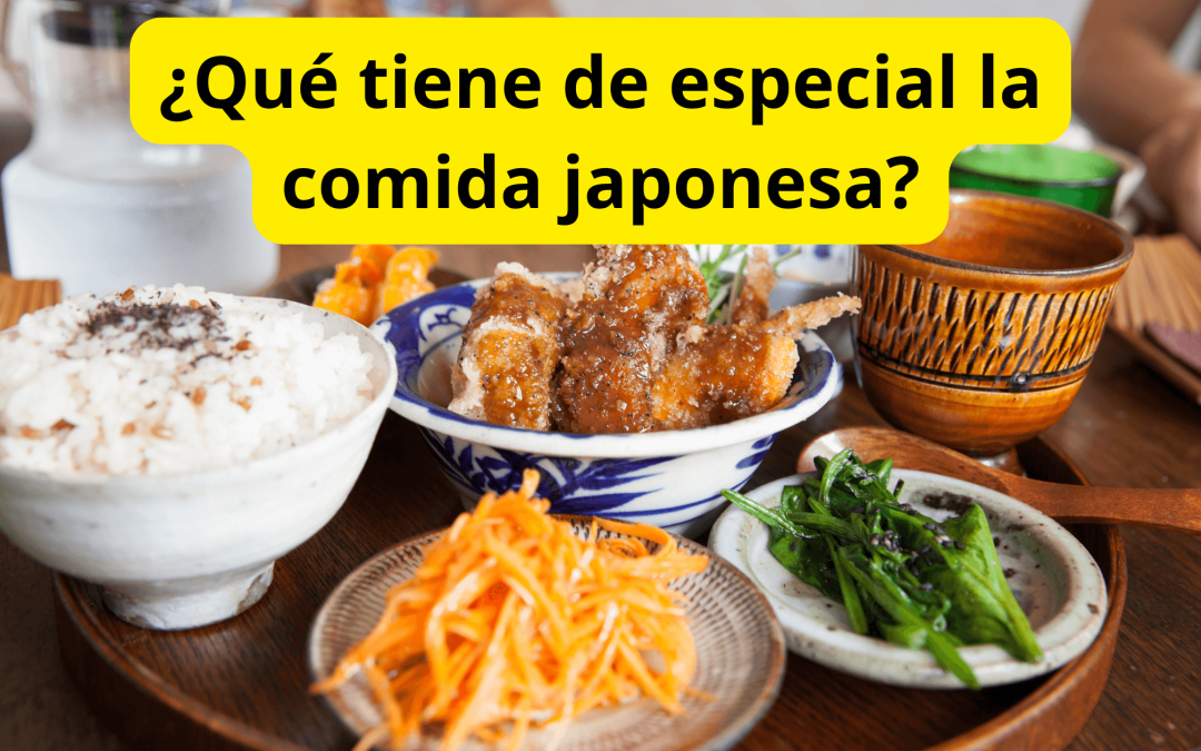 Qu Tiene De Especial La Comida Japonesa Doki Doki Japan